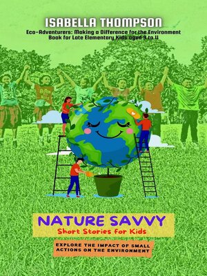 cover image of Nature Savvy-Short Stories for Kids